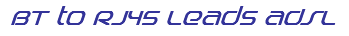 BT to RJ45 patch leads-ADSL